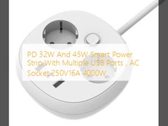 PD 32W و 45W شريط طاقة ذكي مع العديد من منافذ USB ، مصدر AC 250V16A 4000W
